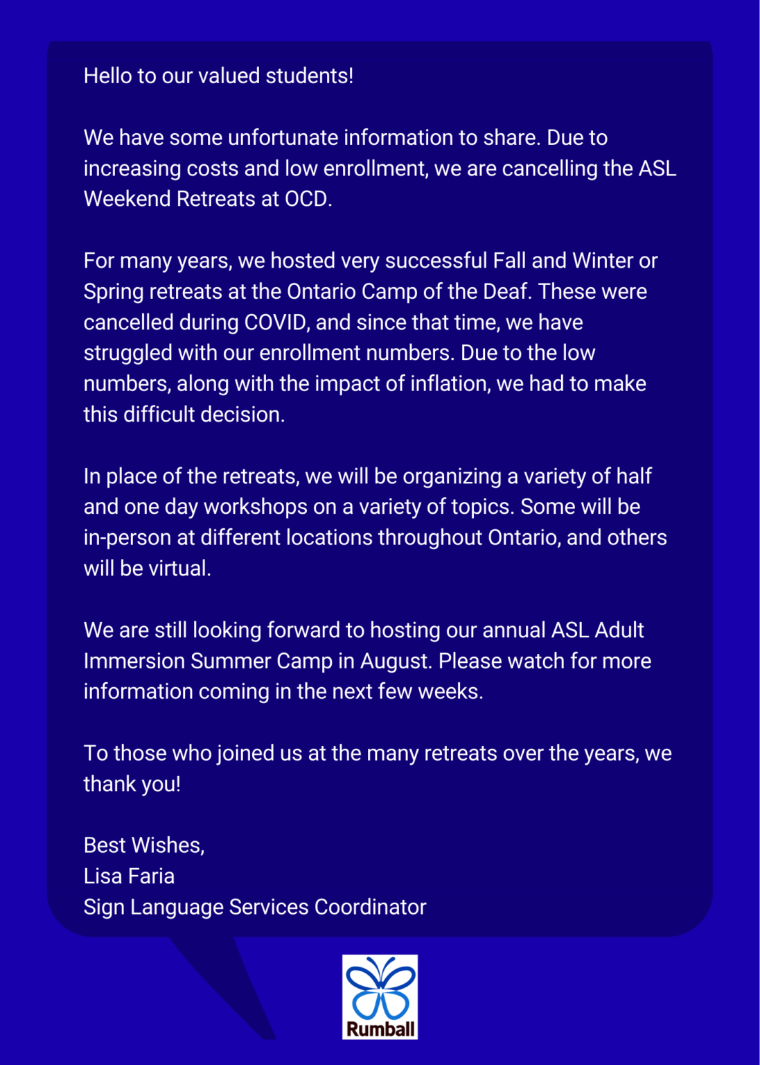 Notice about ASL Weekend Retreats - Bob Rumball